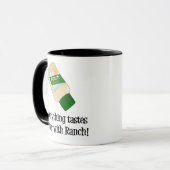 Mug Tout goûte meilleur avec le ranch (Devant gauche)
