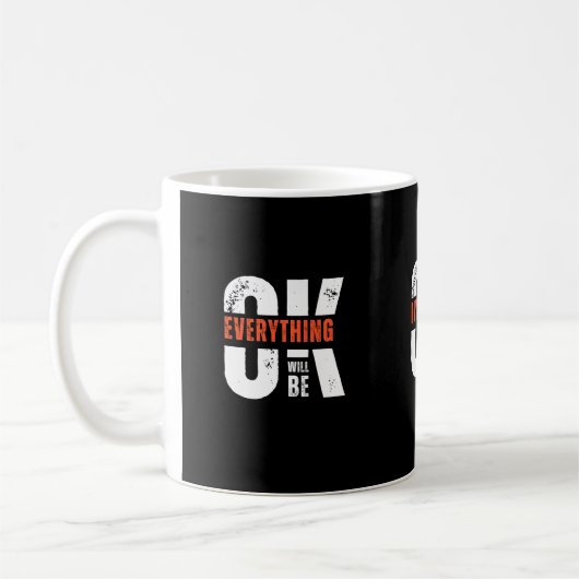 Mug Tout ira bien (Gauche)