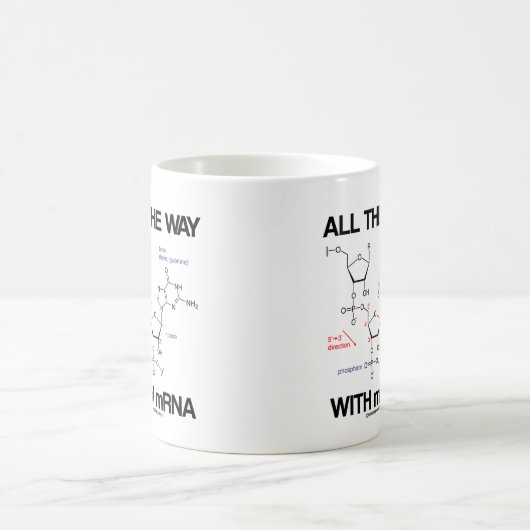 Mug Tout Le Chemin Avec L'ARNm Messenger ARN Bio Moléc (Centre)