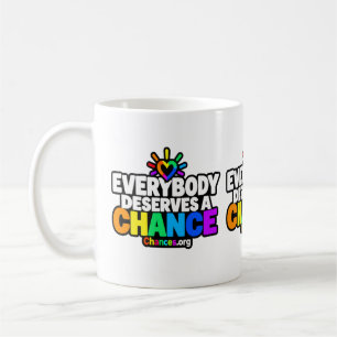 Mug Tout le monde mérite une chance