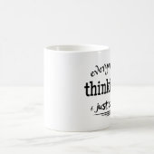 Mug tout le monde pensait que je viens de le dire (Centre)