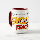 Mug Tout Le Monde Reste Calme...Enseignant Anglais (Devant gauche)