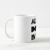 Mug Tout que je fais est victoire à la course (Gauche)