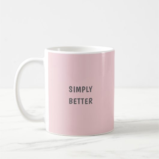 Mug Tout simplement mieux (Gauche)