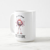 Mug Tout sur l'attitude Flamant rose drôle (Devant gauche)