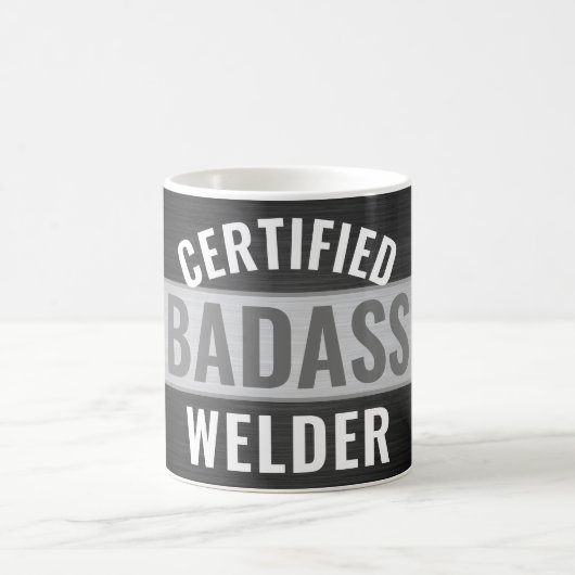 Mug Tout texte certifié Badass Welder noir et blanc (Centre)