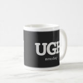 Mug Tout Texte Jusqu'À Lundi Sarcastique Office Humour (Devant droit)