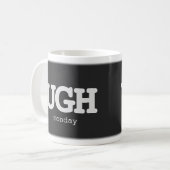 Mug Tout Texte Jusqu'À Lundi Sarcastique Office Humour (Devant gauche)