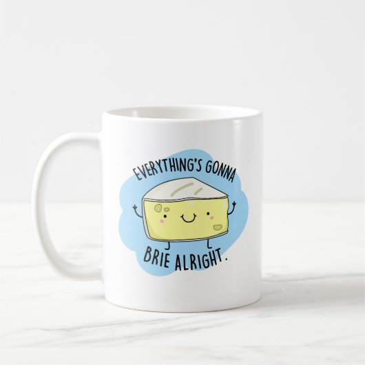 Mug Tout va bien Brie bon drôle Pun au fromage (Gauche)
