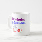 Mug Toutes les arythmies se redressent FINISSENT (Devant gauche)
