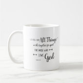 Mug Toutes les choses fonctionnent ensemble - Rm 8:28 (Gauche)