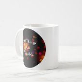 Mug Toutes les choses sont possibles (Devant gauche)