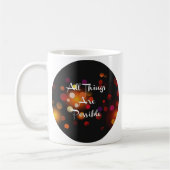 Mug Toutes les choses sont possibles (Gauche)