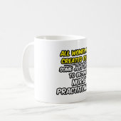 Mug Toutes Les Femmes Sont Créées Également... (Devant gauche)