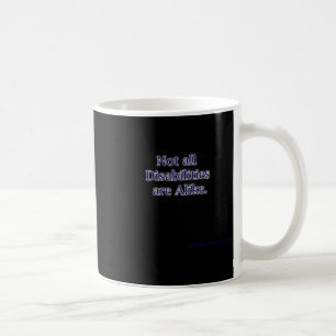 Mug Toutes les personnes handicapées ne sont pas parei
