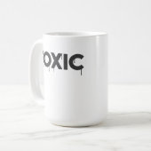 MUG TOXIQUE (Devant gauche)