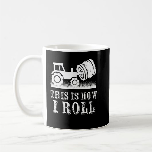 Mug Tracteur agricole C'Est Comme Ça Que Je Roule Farm (Gauche)