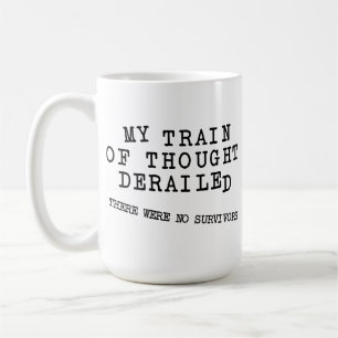Mug Train De Pensée Déraillé FunnyMug