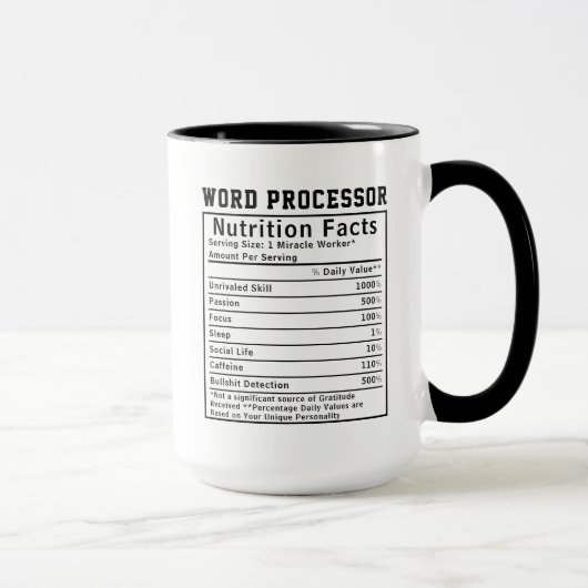 Mug Traitement de texte drôle Nutrition Facts Administ (Droite)