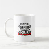 Mug Traiter Avec Elle ... Funny Purchasing Manager (Gauche)