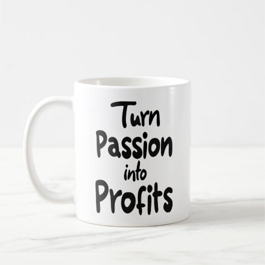 Mug Transformer la passion en profits (Gauche)