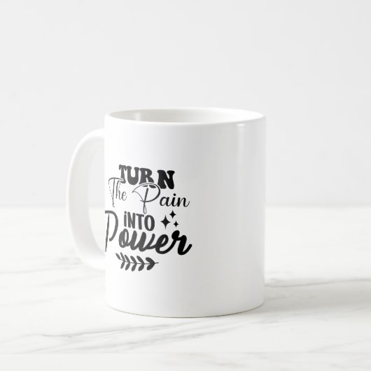 Mug Transformez la douleur en puissance (Devant gauche)