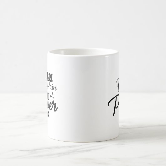 Mug Transformez la douleur en puissance (Centre)