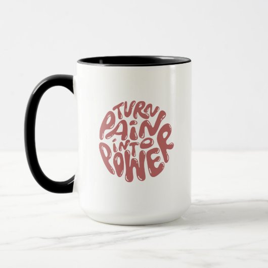 Mug Transformez La Douleur En Puissance - Dit Inspiran (Gauche)