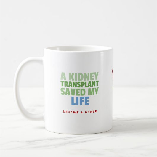MUG TRANSPLANTE DE KIDNEY (Gauche)