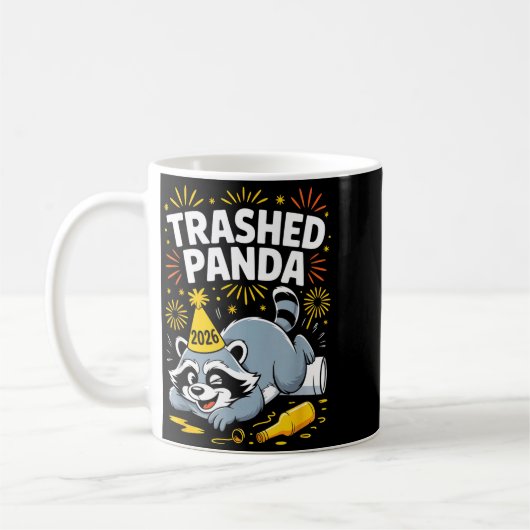 Mug Trashed Panda New Year 2026 Funny Raccoon Design  (Gauche)