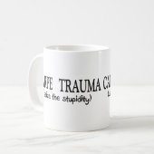 Mug Traumatisme de Carpe (saisissez la stupidité) (Devant gauche)