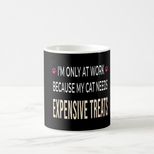Mug Travail drôle parce que mon chat a besoin de frian (Centre)