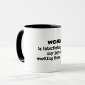 Mug Travail interfère humour drôle (Devant gauche)