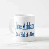Mug Travail social : Jane Addams a couru une coque (Devant gauche)