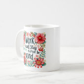 Mug "Travaille dur" Boho Red Floral Inspiration (Devant gauche)