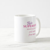 Mug Travailler Drôle De Home Superhero Porte Du Pajama (Devant droit)