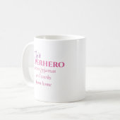 Mug Travailler Drôle De Home Superhero Porte Du Pajama (Devant gauche)