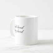Mug Travailler Dur Coupe de café dur (Devant gauche)