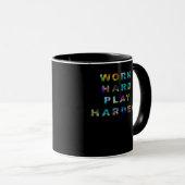 Mug Travailler dur Jouer si dur classique (Devant droit)