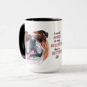 Mug Travailler dur pour mon Bulldog
