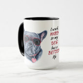 Mug Travailler dur pour mon Bulldog français (Devant gauche)