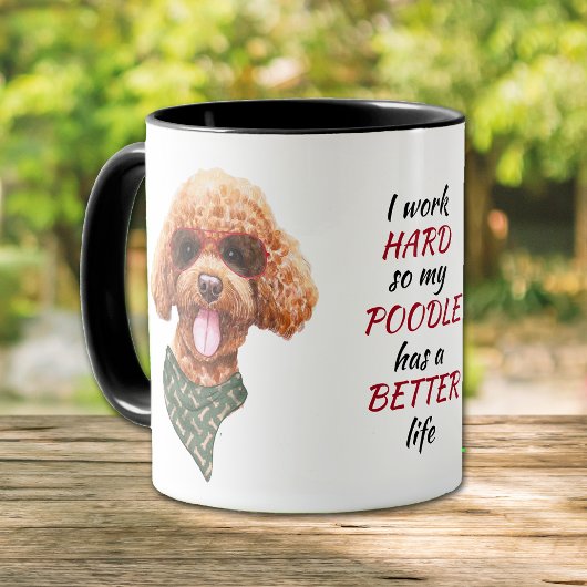 Mug Travailler dur pour mon chien de caniche
