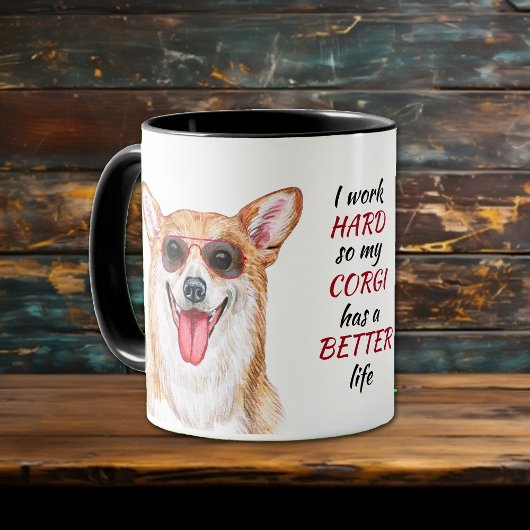 Mug Travailler dur pour mon chien de Corgi
