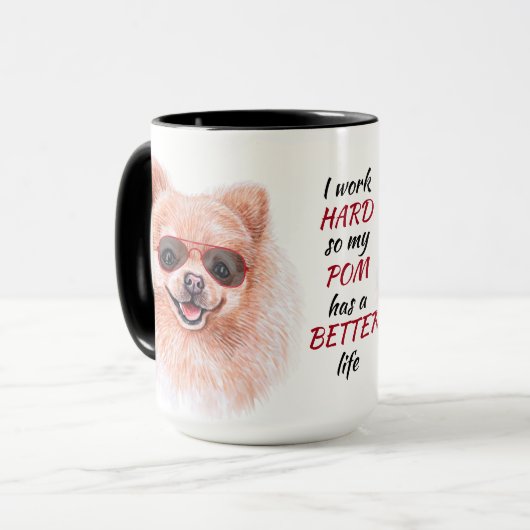Mug Travailler dur pour mon chien de Poméranie (Devant gauche)