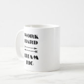 Mug Travailler dur rêve Big (Devant gauche)