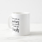 Mug Travailler Made Us Coworkers - Amis (Devant gauche)