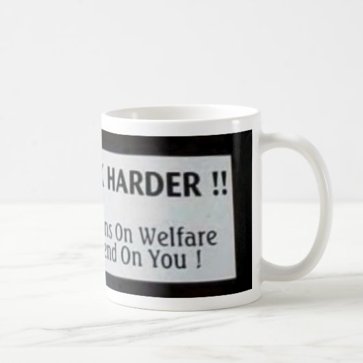 Mug travailler plus dur (Droite)