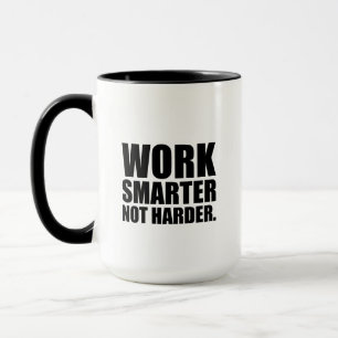 Mug Travailler plus intelligent pas plus difficile Mot
