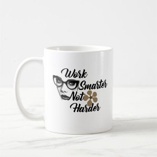 Mug Travailler plus intelligent pas plus dur - Femme c (Gauche)