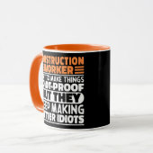 Mug Travailleur De Construction J'Essaie De Rendre Les (Devant gauche)